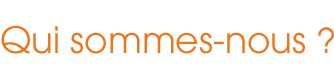 Qui sommes-nous ?